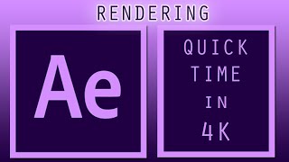 Rendering Quick Time in 4k  Adobe After Effects Tip [upl. by Osbourn]