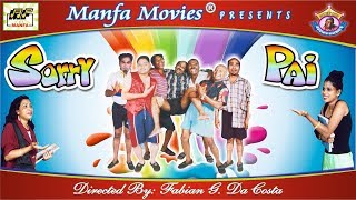 Sorry Pai  Comedy Konkani Movie  Manfa Music amp Movies [upl. by Derfla]