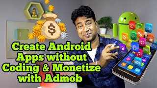 How to create Android App without Coding amp Monetize with Admob  using Andromo [upl. by Tillion]