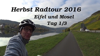 Herbst Radtour 2016 13 Maare Mosel Radweg [upl. by Anirtek]