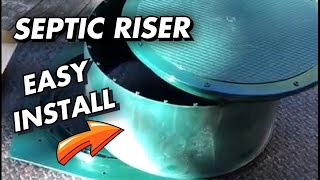 How To Install a Septic Tank Riser [upl. by Yenduhc9]