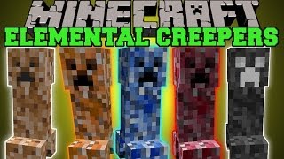 Minecraft ELEMENTAL CREEPERS EPIC CREEPER MOBS WITH COOL ABILITES Mod Showcase [upl. by Zoilla25]