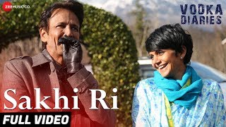 Sakhi Ri  Full Video  Vodka Diaries  Kay Kay Mandira Bedi  Ustad Rashid Khan Rekha B Aalok S [upl. by Koh481]