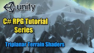 Unity RPG Tutorial  Triplanar Terrain Shader [upl. by Eitsyrhc]