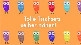 Tolle Tischsets selber nähen [upl. by Nedap]