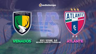 Venados vs Atlante En vivo Liga Expansión MX [upl. by Lem130]