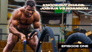 Road to Anthony Joshua vs Francis Ngannou  Episode One [upl. by Caldeira]