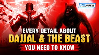 EVERY DETAILS ABOUT DAJJAL AND BEAST YOU NEED TO KNOW  THE DABBA [upl. by Bryner]