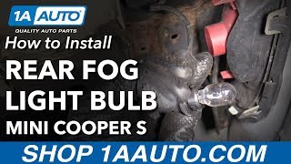 How to Replace Rear Fog Light Bulbs 0713 Mini Cooper S [upl. by Aeneg406]