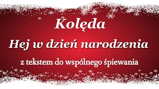 Hej w dzień narodzenia  kolędy polskie z tekstem  BABADU TV [upl. by Aubrey]