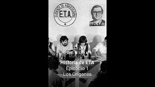 Historia de ETA Episodio 1 Los Orígenes Crónicas [upl. by Tebazile]