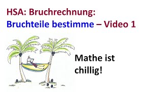 Bruchteile bestimmen Video 1 der Reihe zum Thema Bruchrechnung [upl. by Ardnuek135]