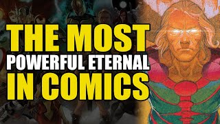 The Most Powerful Eternal In Comics Eternals 2021 Part 1  Comics Explained [upl. by Collins]