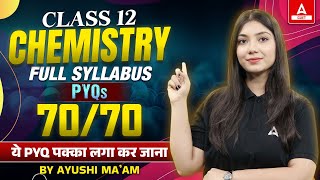 Class 12 Chemistry PYQs  Full Syllabus Revision  Chemistry Important Questions for Board Exam [upl. by Gertrude170]