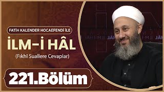 Fatih KALENDER Hocaefendi İle İlmi Hâl 221 Bölüm  2 Ekim 2024 Lâlegül TV [upl. by Editha]