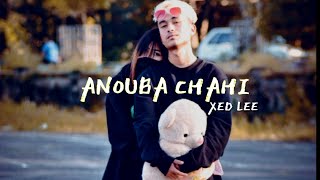 ANOUBA CHAHI  XED LEE  OFFICIAL MP3 HAPPY NEW YEAR 2020 SONG [upl. by Braca]