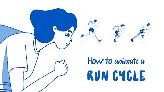 How To Animate A Run Cycle [upl. by Corvin700]