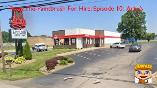 Petey The Paintbrush For Hire Episode 10 Arbys [upl. by Norod]