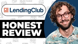 LendingClub Loans Honest Review  Watch Before Using [upl. by Eilegna672]