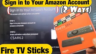 Fire TV Sticks How to quotSign in to Your Amazon Accountquot 2 Ways [upl. by Yeslrahc]