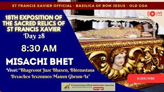 830 AM  Cortalim Parish Mass18th Exposition of the Relics of St Francis Xavier  17 December 2024 [upl. by Alenas]