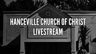 Hanceville church of Christ Wednesday PM Livestream  October 2nd 2024 [upl. by Ahsimrac]