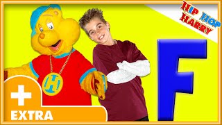 The Letter F  ABC Songs For Kids  Hip Hop Harry [upl. by Sebastien247]