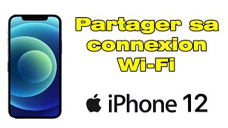 Comment faire un partage de connexion sur iPhone 12 Partager WiFi iPhone 12 [upl. by Eeznyl]