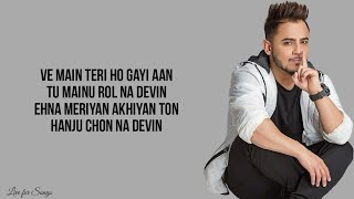 Main teri ho gayi lyrics  Millind Gaba  Happy Raikoti  Akansha Bhandari [upl. by Becca]