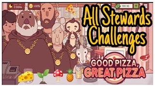 ALL STEWARDS CHALLENGES  Good Pizza Great Pizza [upl. by Eniamahs]