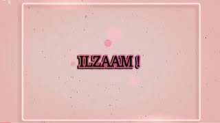 ILZAAM song lyrics  Manraaj  B praak  Prince Narula  Yuvika Chaudhary  Amrinder Singh [upl. by Blanding]