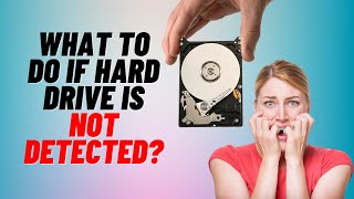 What to Do if Hard Drive is Not Detected [upl. by Mervin330]