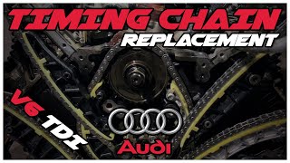 Audi A5 V6 30 TDI  Timing Chain Replacement [upl. by Larsen]