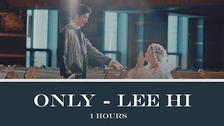 Only  Lee Hi 1 HOUR MUSIC [upl. by Chiaki]