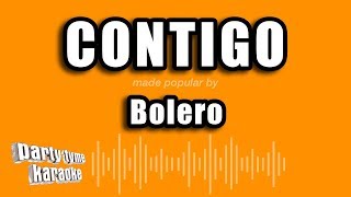 Bolero  Contigo Versión Karaoke [upl. by Lise]