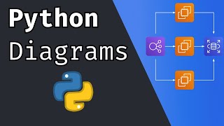 Python Diagrams  Make incredible Diagrams using Python [upl. by Mcafee155]