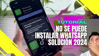 ¡SOLUCIÓN No se puede INSTALAR WHATSAPP si usaste WhatsApp Plus Truco 2024 [upl. by Aihsram]