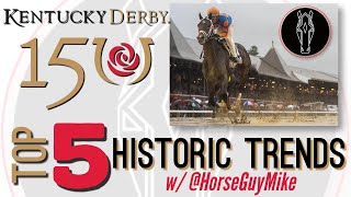 2024 KENTUCKY DERBY 150 TOP 5 Trends for Picking Winners [upl. by Adikam591]