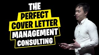 The Perfect Cover Letter  Management Consulting [upl. by Pearman97]