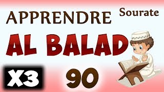 Apprendre sourate Al balad 90 Répété 3 fois cours tajwid coran pour les petits [upl. by Nyleikcaj916]