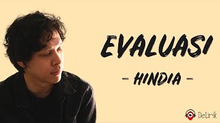 Evaluasi  Hindia Lirik Lagu [upl. by Yenahteb]