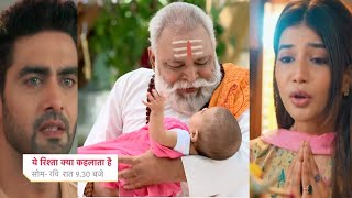 Abhira amp Arman Baby Is Alive  Pandit Ji Tells Truth  YEH RISHTA KYA KEHLATA HAI  UPCOMING TWIST [upl. by Ytomit678]