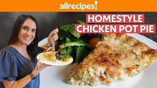 How to Make Homemade Chicken Pot Pie  You Can Cook That  Allrecipescom [upl. by Ahsitil]