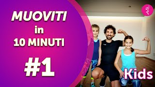 Ginnastica bambini a casa muoviti in 10 minuti 1 [upl. by Aniweta]