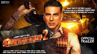 Sooryavanshi 2  42 Interesting Facts  Akshay Kumar  Katrina Kaif  Rohit Shetty  Ranveer Singh [upl. by Krid]