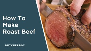 How To Cook a MediumRare Roast Beef [upl. by Mcgurn715]