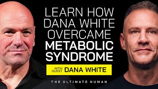 Dana White  Overcoming The Leading Killer Metabolic Syndrome  The Ultimate Human with Gary Brecka [upl. by Chladek]