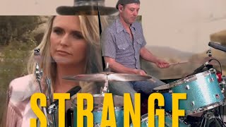 Miranda Lambert  Strange  Drum Cover [upl. by Anihc]