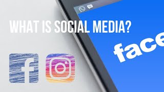 What is Social Media  Social media explained [upl. by Anujra526]