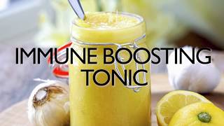 Immune Boosting Tonic Recipe Boost Immune System With Ginger Honey Lemon Garlic [upl. by Medardas]